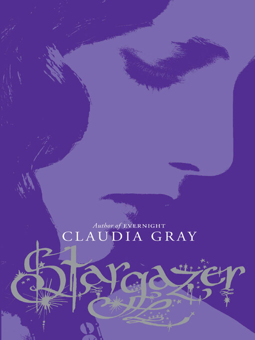 Title details for Stargazer by Claudia Gray - Wait list